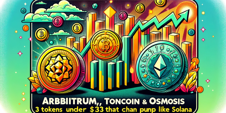 Arbitrum, Toncoin et Osmosis 3 jetons sous 3 qui peuvent pomper comme Solana