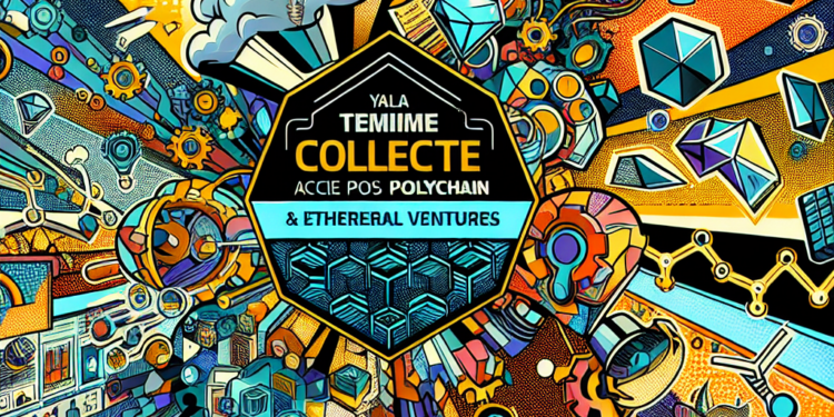 Yala termine collecte avec Polychain & Ethereal Ventures